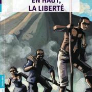 En haut la liberté
